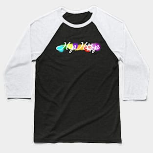 Hip Hop 1 Baseball T-Shirt